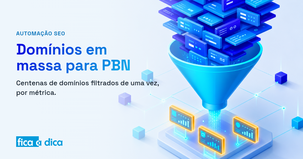 Ilustração isométrica de centenas de cards de domínios despejados num funil ciano que filtra e libera apenas alguns domínios com métricas, em tons de azul da marca Fica a Dica.
