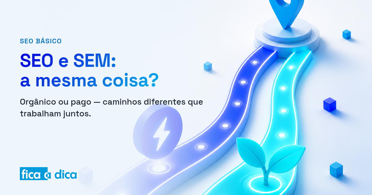 Ilustração isométrica de dois caminhos paralelos levando ao mesmo marcador de destino: a faixa azul-escura com raio (pago, SEM) e a faixa ciano com broto/folha (orgânico, SEO), simbolizando duas estratégias complementares.